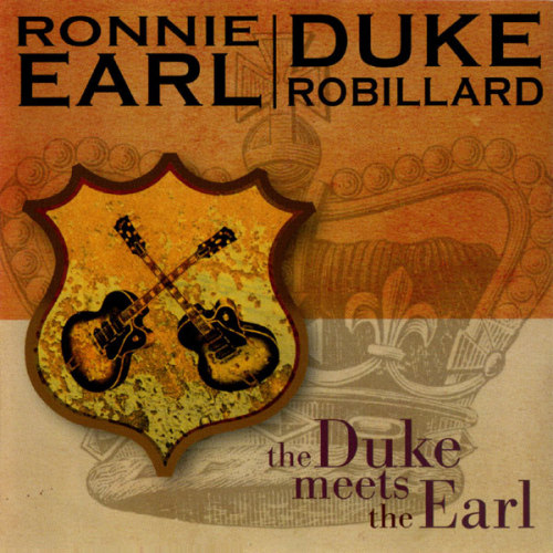 EARL, RONNIE / DUKE ROBILLARD - THE DUKE MEETS THE EARLEARL, RONNIE - DUKE ROBILLARD - THE DUKE MEETS THE EARL.jpg